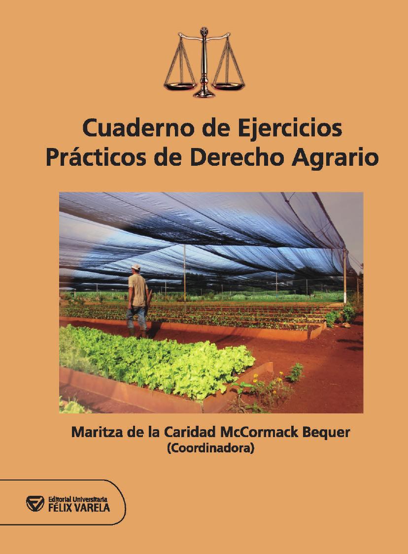 Cuaderno de Ejercicios Prácticos de Derecho Agrario