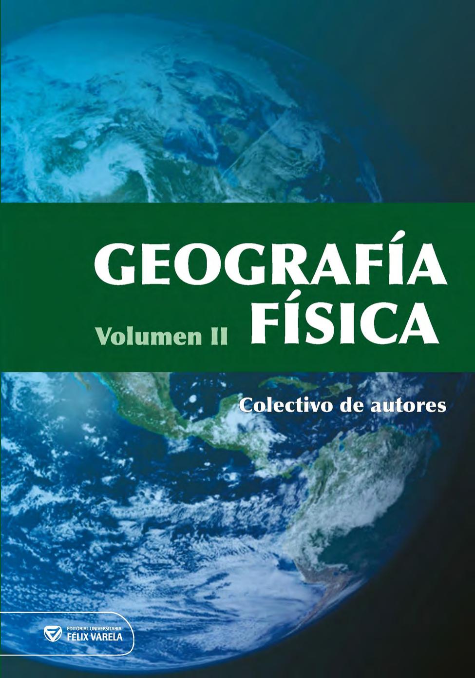 Geografía física. Volumen II