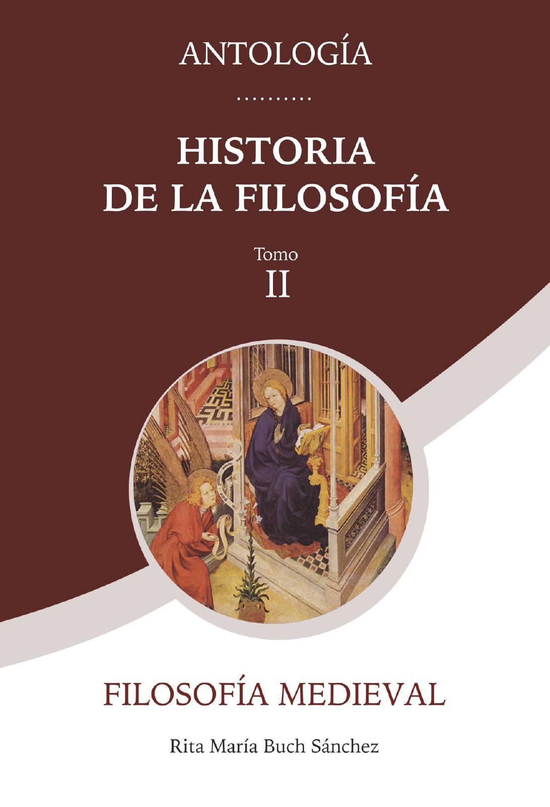 Antología Historia de la Filosofía. Tomo II. Filosofía Medieval