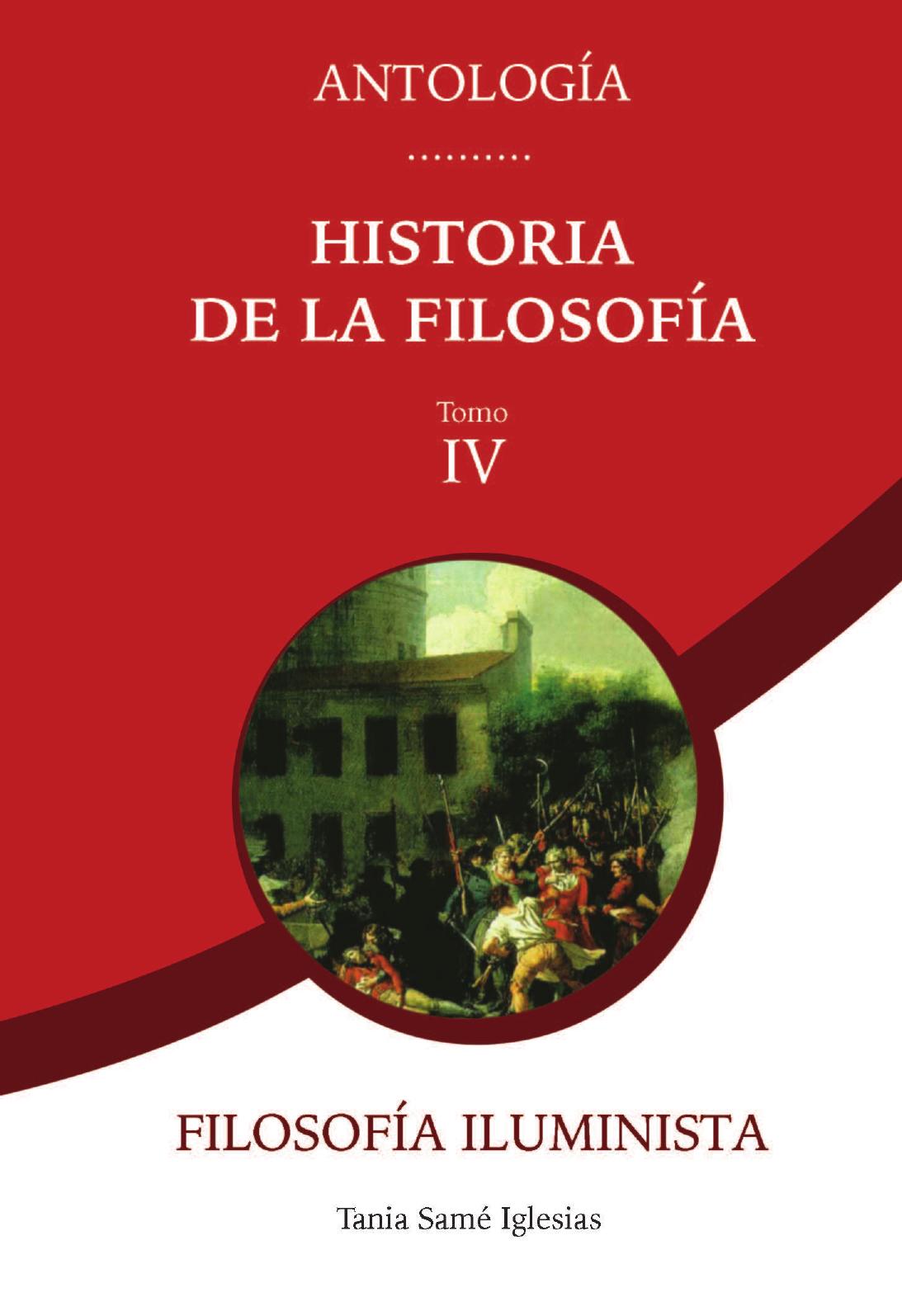 Antología Historia de la Filosofía. Tomo IV. Filosofía Iluminista