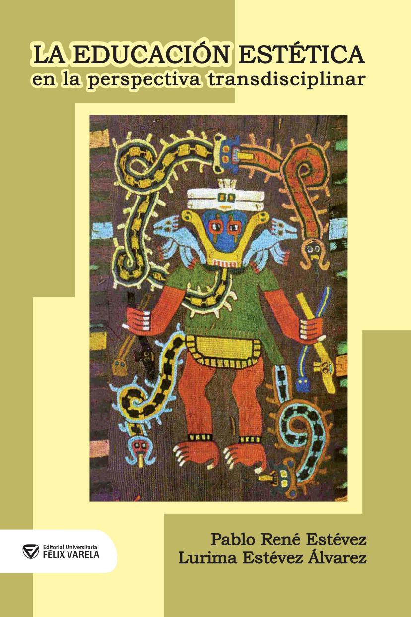 La Educación Estética en la perspectiva transdisciplinar