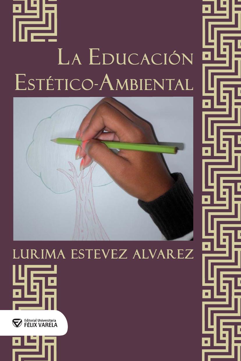 La Educación Estético-Ambiental