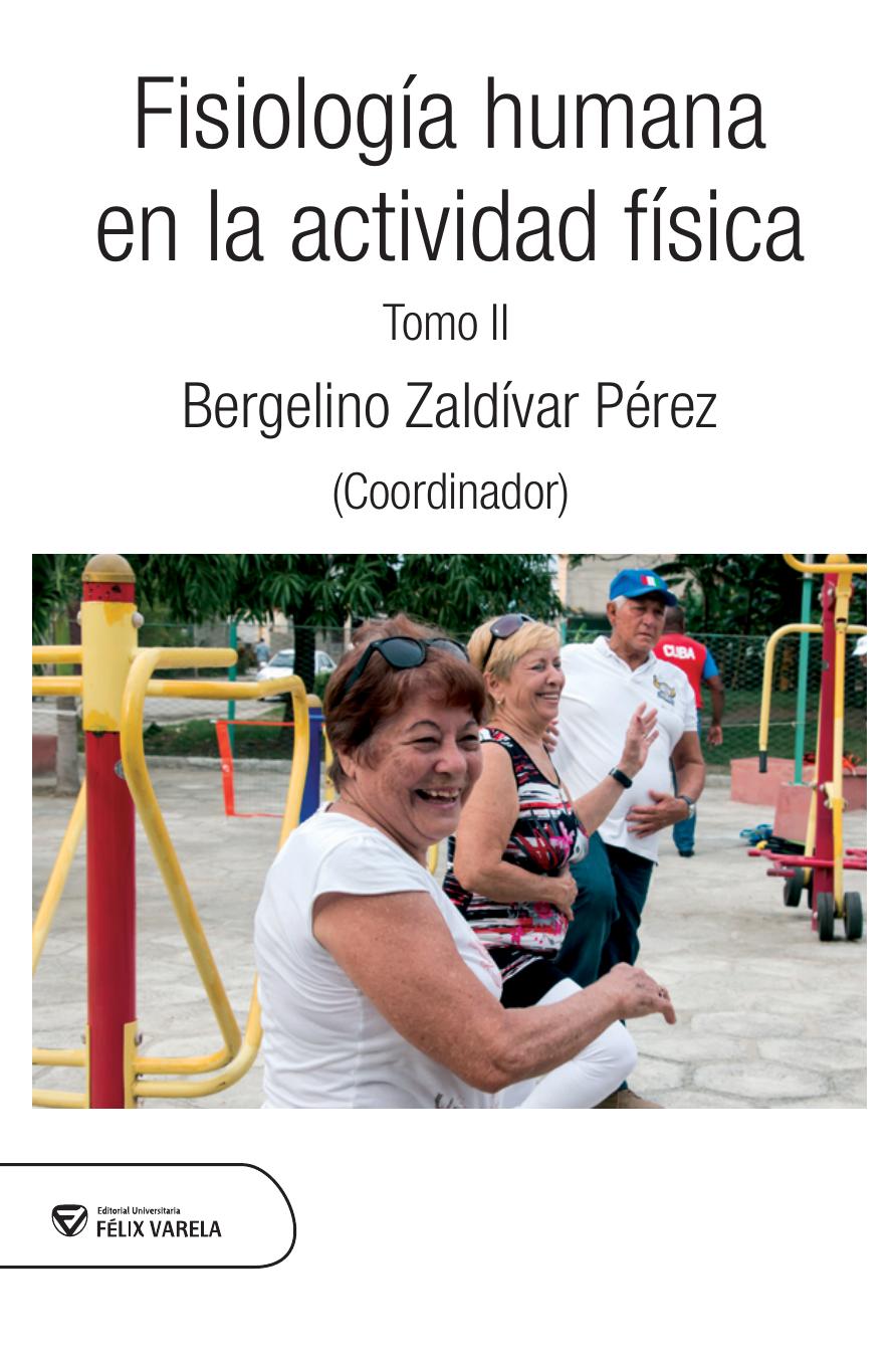 Fisiología humana en la actividad física. Tomo II