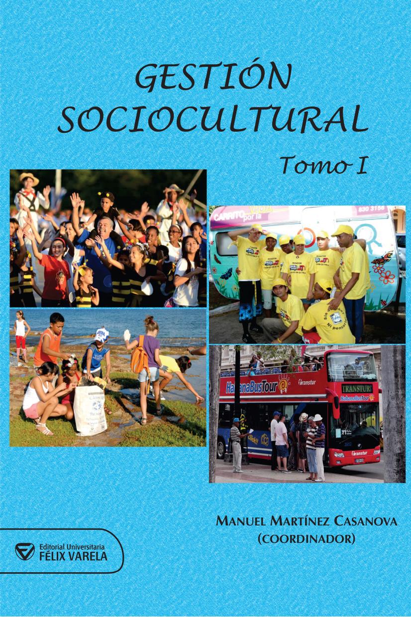 Gestión Sociocultural. Tomo I