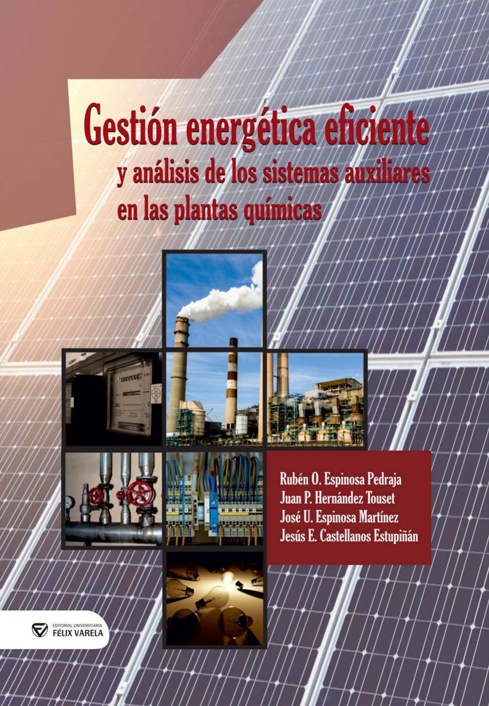 Gestión energética eficiente y análisis de los sistemas auxiliares en las plantas químicas